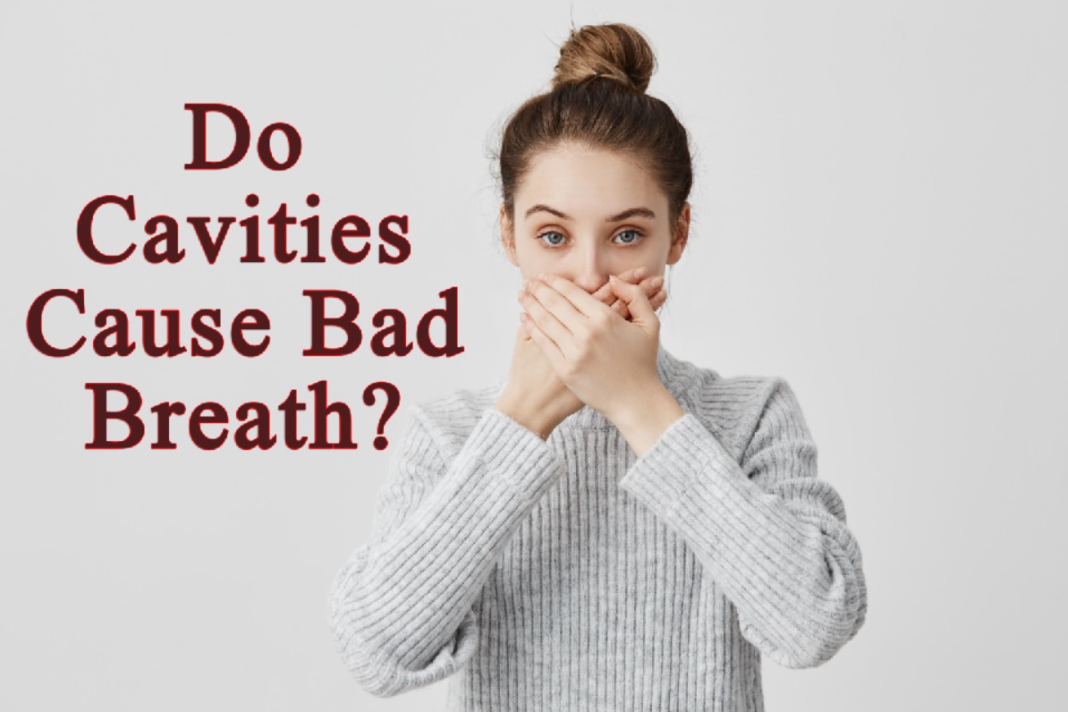 Do Cavities Cause Bad Breath